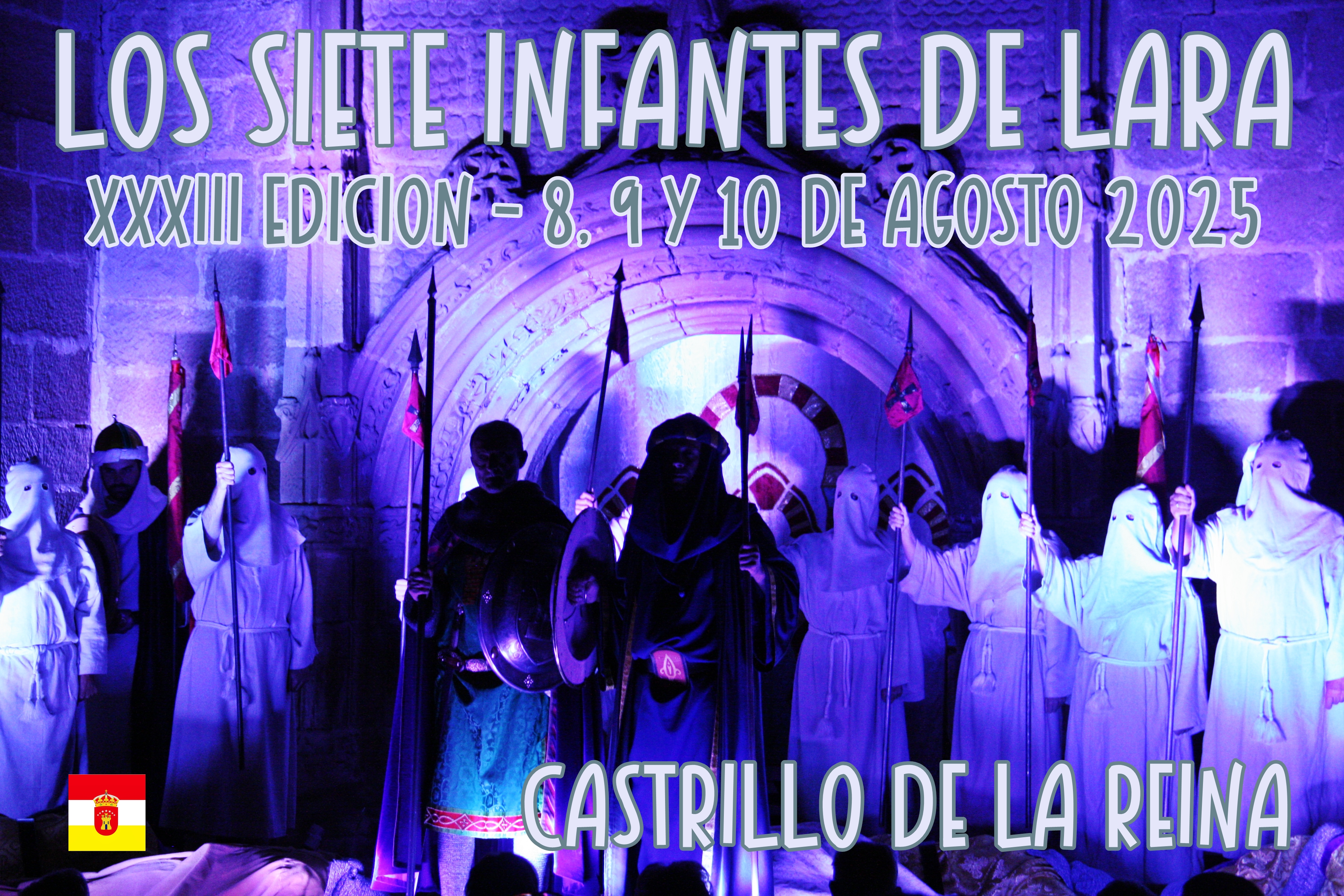 XXXIII EDICIÓN DE "LOS SIETE INFANTES DE LARA" 